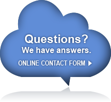 Questions? We have answers, ONLINE CONTACT FORM